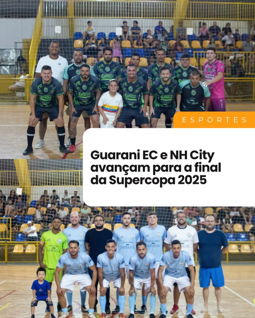 ESTÁ DEFINIDO A FINAL DA SUPER COPA DE FUTSAL 2025 DE NOVO HORIZONTE-SP. GUARANI x NH CITY